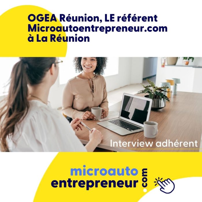 OGEA Réunion LE référent Microautoentrepreneur.com à La Réunion